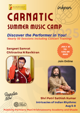 Load image into Gallery viewer, ‘Discover the Performer in You'  Carnatic Summer Camp 2025