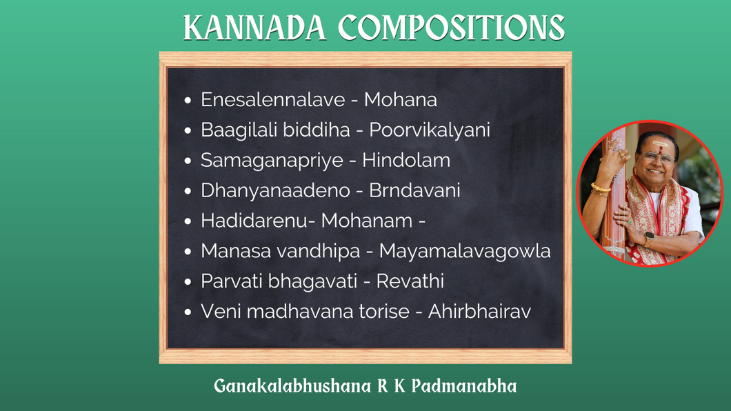 Kannada Compositions of Shri Vadiraja and Dr R K Padmanabha