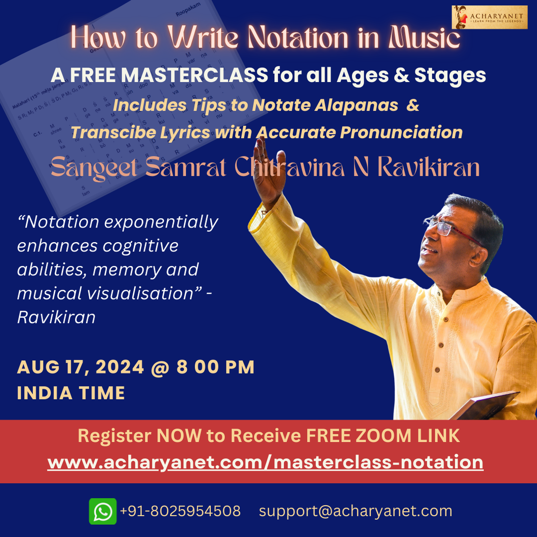 Notation Writing Masterclass by Chitravina N Ravikiran